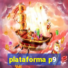 plataforma p9